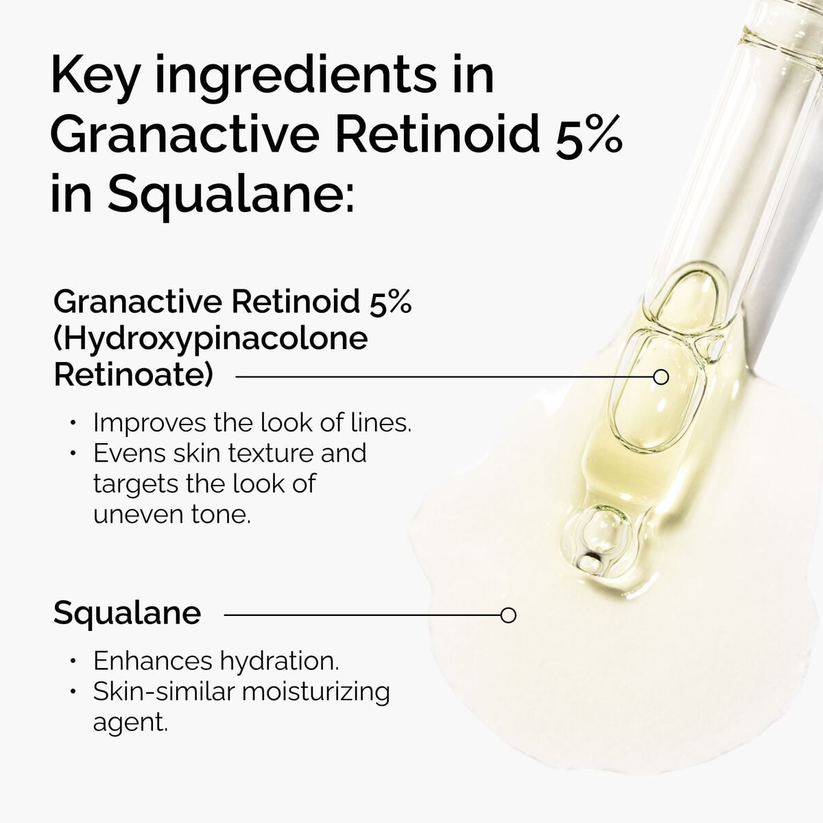 granactive-retinoid-5-in-squalane-f0 FY25-D41247-ORD-Web-PDP-Gran-5pct-Sql-1x1-EN-2.jpg